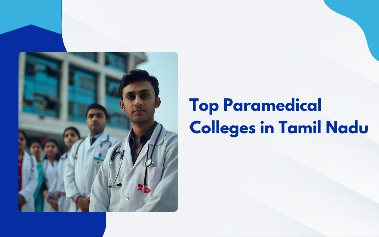 Top Paramedical Colleges in Tamil Nadu 2026